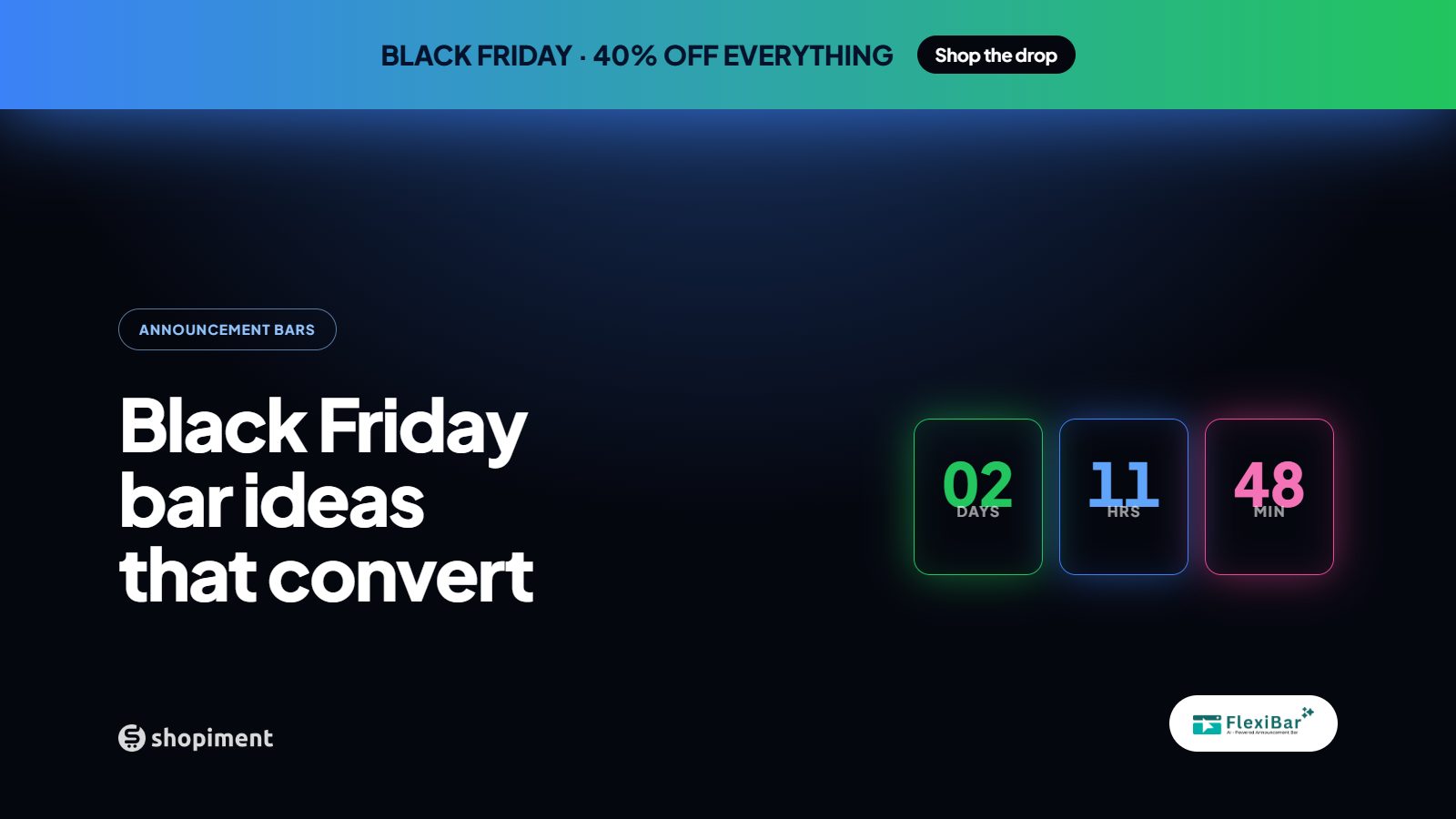 Black Friday Announcement Bar Ideas That Convert (Copy Templates)